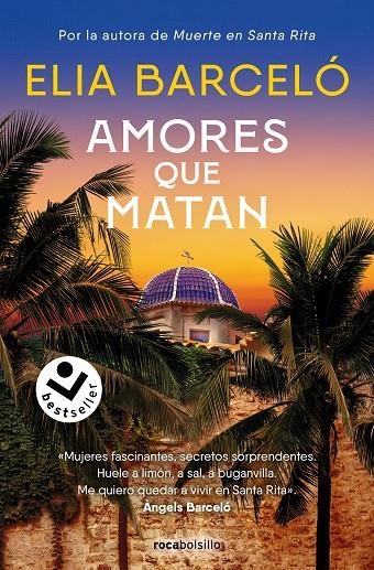 AMORES QUE MATAN (MUERTE EN SANTA RITA 2) | 9788419498199 | BARCELÓ, ELIA