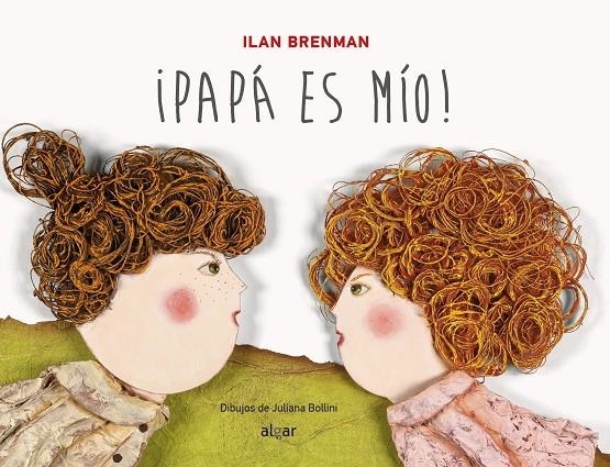 ¡PAPÁ ES MÍO! | 9788498455458 | BRENMAN, ILAN