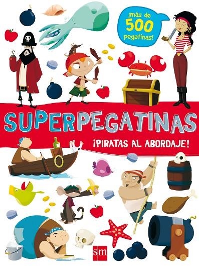 SUPERPEGATINAS¡PIRATAS AL ABORDAJE! | 9788491073086 | LIBRI, DE AGOSTINI