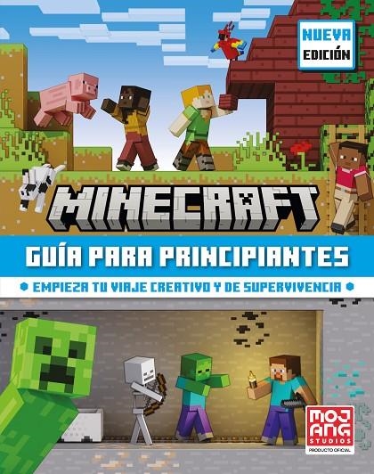 MINECRAFT OFICIAL: GUÍA PARA PRINCIPIANTES | 9788410021808 | AB, MOJANG