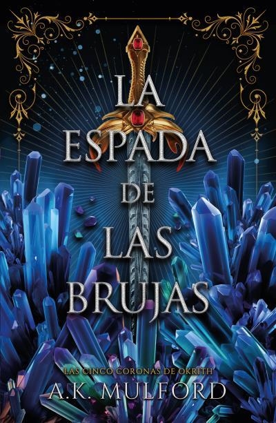 LA ESPADA DE LAS BRUJAS | 9788419030641 | MULFORD, A.K.