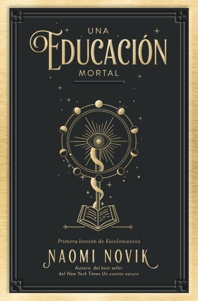 UNA EDUCACIÓN MORTAL | 9788419130150 | NOVIK, NAOMI