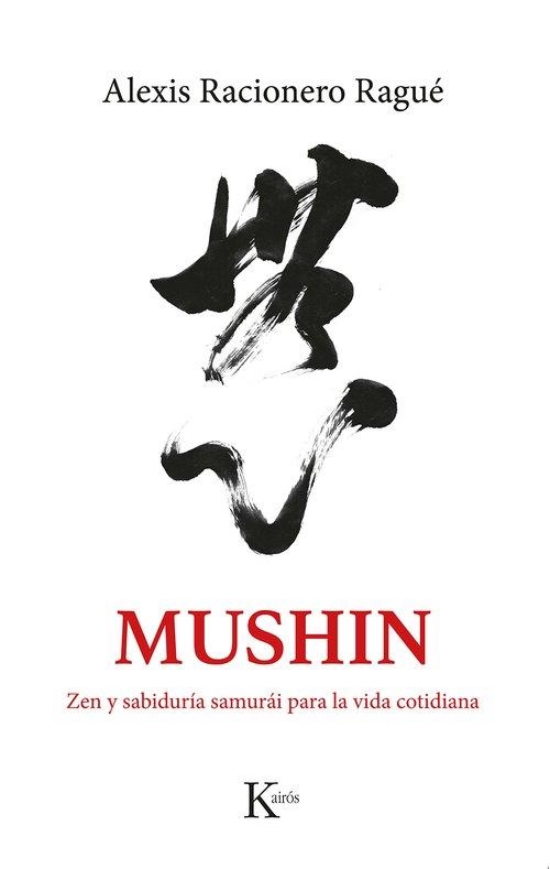 MUSHIN | 9788411212465 | RACIONERO RAGUÉ, ALEXIS