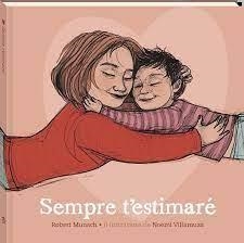 SEMPRE T'ESTIMARÉ | 9788419913357 | MUNSCH, ROBERT