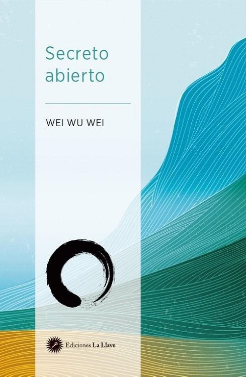 SECRETO ABIERTO | 9788419350091 | WEI WU WEI