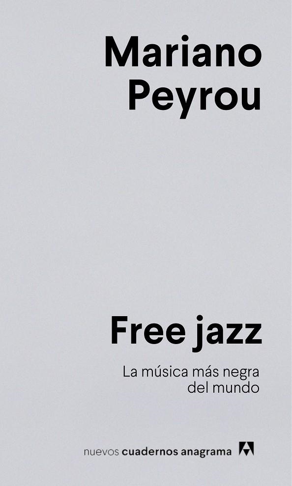 FREE JAZZ | 9788433924278 | PEYROU, MARIANO