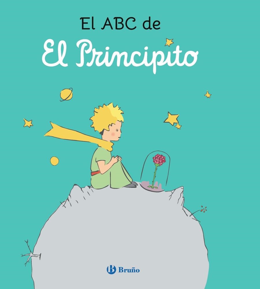 EL ABC DE EL PRINCIPITO | 9788469642757 | DE SAINT-EXUPÉRY, ANTOINE/MENÉNDEZ, ELVIRA/ÁLVAREZ MENÉNDEZ, PABLO