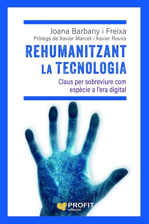 REHUMANITZANT LA TECNOLOGIA | 9788419841988 | BARBANY FREIXA, JOANA