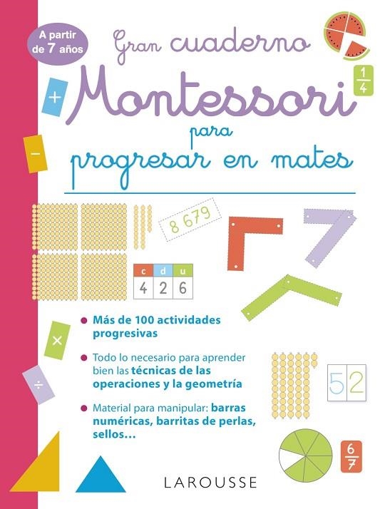 GRAN CUADERNO MONTESSORI PARA PROGRESAR EN MATES. A PARTIR DE 7 AÑOS | 9788419436832 | URVOY, DELPHINE