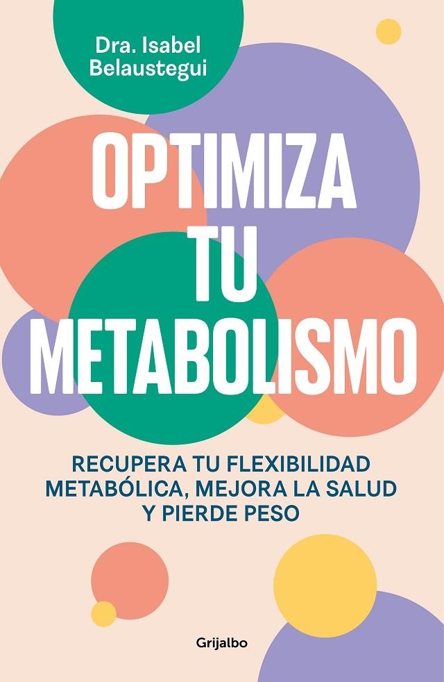 OPTIMIZA TU METABOLISMO | 9788425367328 | BELAUSTEGUI, ISABEL