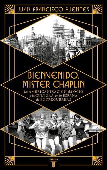 BIENVENIDO MISTER CHAPLIN | 9788430626724 | FUENTES, JUAN FRANCISCO