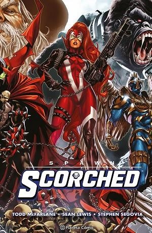 SPAWN: SCORCHED Nº 03 | 9788411611862 | MCFARLANE, TODD/LEWIS, SEAN/SEGOVIA, STEPHEN