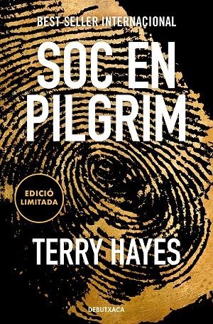 SÓC EN PILGRIM (EDICIÓ LIMITADA) | 9788419394446 | HAYES, TERRY