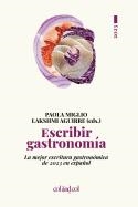 ESCRIBIR GASTRONOMÍA 2023 | 9788419483492 | VARIOS AUTORES