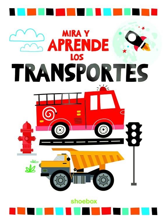 LOS TRANSPORTES (MIRA Y APRENDE) | 9781773885797 | VV.AA.