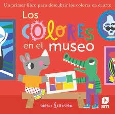 LOS COLORES EN EL MUSEO | 9788411821537 | OTTER, ISABEL