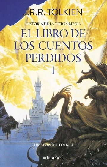 Hº TIERRA MEDIA Nº01/12- LIBRO DE LOS CUENTOS PERDIDOS 1 | 9788445013373 | TOLKIEN, J. R. R.