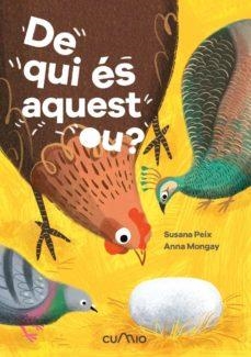 DE QUI ÉS AQUEST OU? | 9788482895871 | SUSANA PEIX