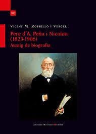 PERE D'A. PEÑA I NICOLAU ASSAIG DE BIOGRAFIA | 9788419630889 | ROSSELLO I VERGER, VICENÇ M