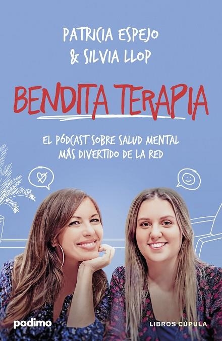 BENDITA TERAPIA | 9788448041168 | ESPEJO, PATRICIA/LLOP, SILVIA