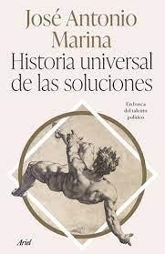 PACK HISTORIA UNIVERSAL DE LAS SOLUCIONES | 8432715168911 | MARINA, JOSE ANTONIO