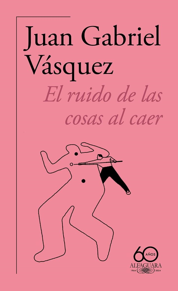 EL RUIDO DE LAS COSAS AL CAER (60.º ANIVERSARIO DE ALFAGUARA 2011) | 9788420478821 | VÁSQUEZ, JUAN GABRIEL