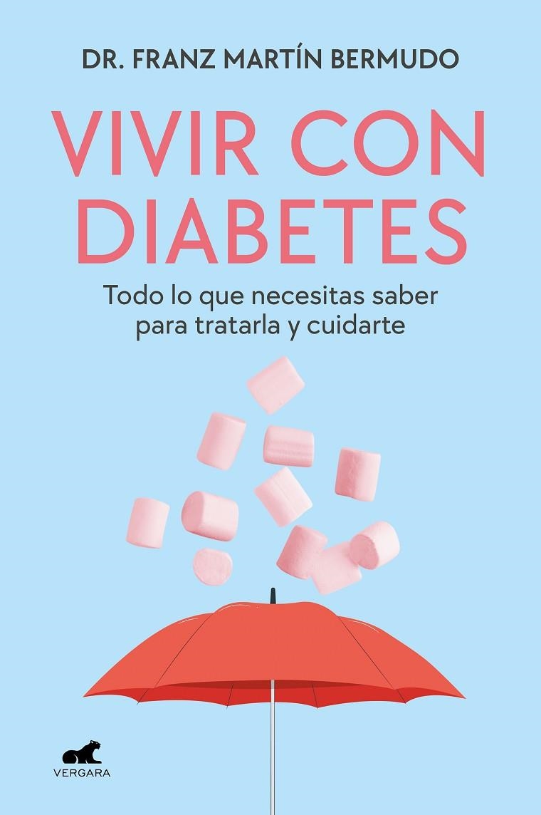 VIVIR CON DIABETES | 9788419248923 | MARTÍN BERMUDO, DR. FRANZ