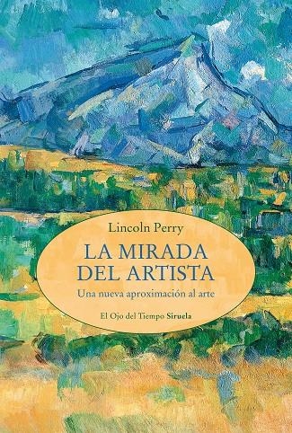 LA MIRADA DEL ARTISTA | 9788419942906 | PERRY, LINCOLN