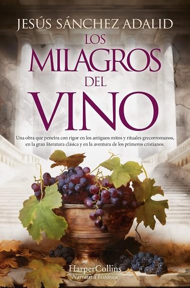 LOS MILAGROS DEL VINO | 9788419809469 | SÁNCHEZ ADALID, JESÚS