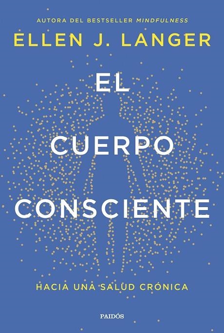 EL CUERPO CONSCIENTE | 9788449342561 | LANGER, ELLEN J.