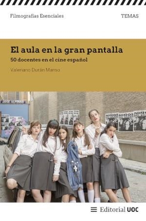 EL AULA EN LA GRAN PANTALLA | 9788411660693 | DURÁN MANSO, VALERIANO