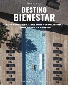 DESTINO BIENESTAR | 9782361957728 | ÉMILIE VEYRETOUT