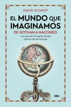 EL MUNDO QUE IMAGINAMOS | 9788411326162 | GLOMOT, DAVID