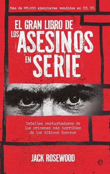 EL GRAN LIBRO DE LOS ASESINOS EN SERIE | 9788413848600 | ROSEWOOD, JACK