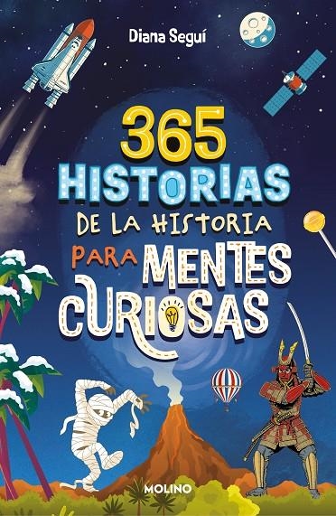 365 HISTORIAS DE LA HISTORIA PARA MENTES CURIOSAS | 9788427241862 | SEGUÍ JIMÉNEZ, DIANA