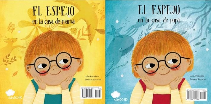 EL ESPEJO EN LA CASA DE MAMÁ / EL ESPEJO EN LA CASA DE PAPÁ | 9788494541568 | LUIS AMAVISCA