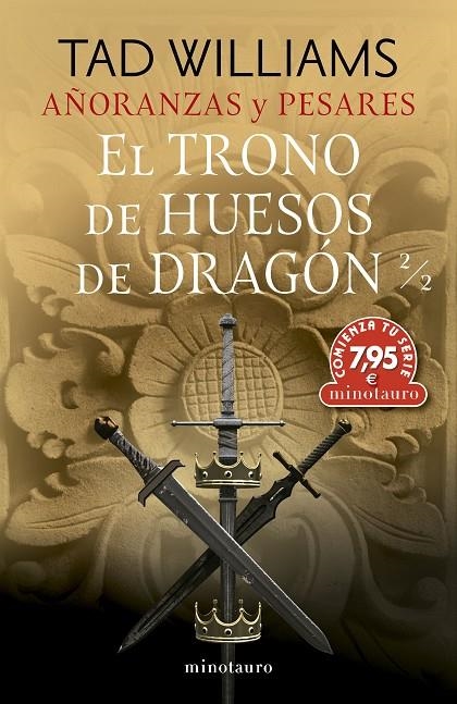 CTS AÑORANZAS Y PESARES Nº 01 EL TRONO DE HUESOS DE DRAGÓN 2/2 | 9788445014608 | WILLIAMS, TAD