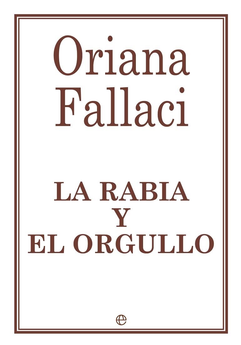 LA RABIA Y EL ORGULLO | 9788490603253 | FALLACI, ORIANA