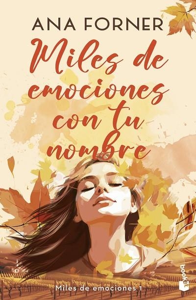 MILES DE EMOCIONES CON TU NOMBRE (MILES DE EMOCIONES, 1) | 9788408290254 | FORNER, ANA