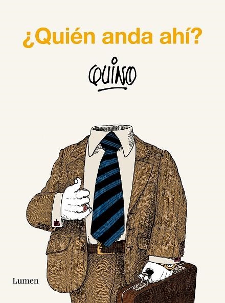 ¿QUIÉN ANDA AHÍ? | 9788426431134 | QUINO