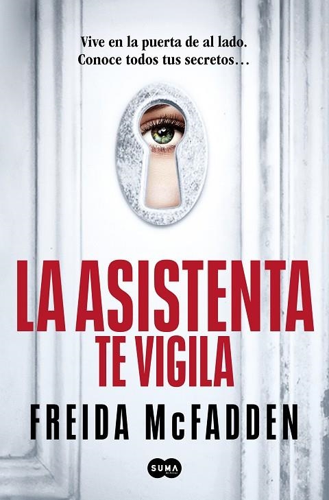 LA ASISTENTA TE VIGILA (LA ASISTENTA 3) | 9788410257184 | MCFADDEN, FREIDA