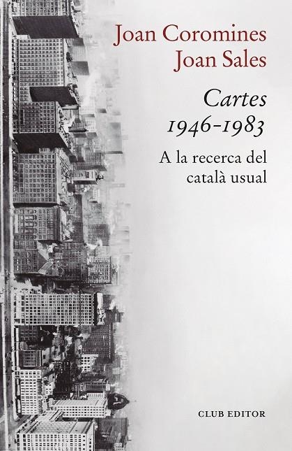 CARTES 1946-1983 | 9788473294447 | COROMINES, JOAN/SALES, JOAN