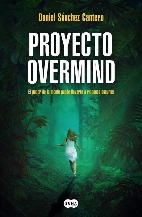 PROYECTO OVERMIND | 9788419835222 | SÁNCHEZ CANTERO, DANIEL