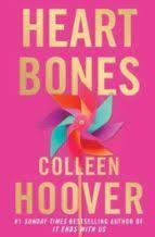 HEART BONES | 9781398525054 | HOOVER, COLLEEN