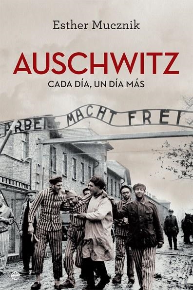 AUSCHWITZ | 9788491642527 | MUCZNIK, ESTHER