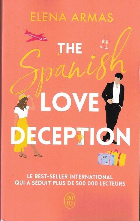 THE SPANISH LOVE DECEPTION | 9782290404690 | ARMAS, ELENA