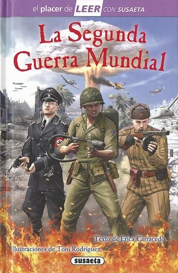 LA SEGUNDA GUERRA MUNDIAL | 9788467756180 | CARRACEDO, ERICA