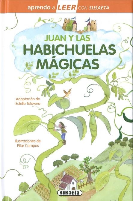 JUAN Y LAS HABICHUELAS MÁGICAS | 9788411965224 | ADAPTACIÓN DE ESTELLE TALAVERA