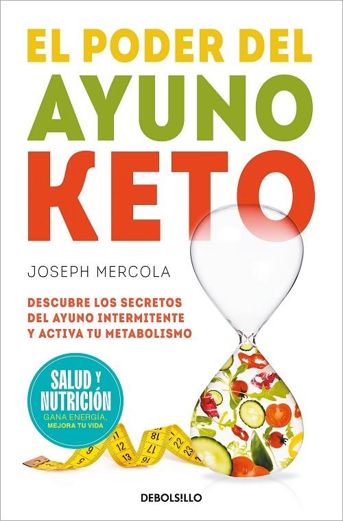 EL PODER DEL AYUNO KETO (CAMPAÑA EDICIÓN LIMITADA) | 9788466378802 | MERCOLA, DR. JOSEPH