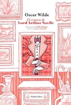 EL CRIMEN DE LORD ARTHUR SAVILE | 9788410200579 | WILDE, OSCAR